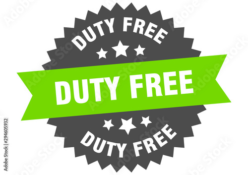 duty free sign. duty free green-black circular band label