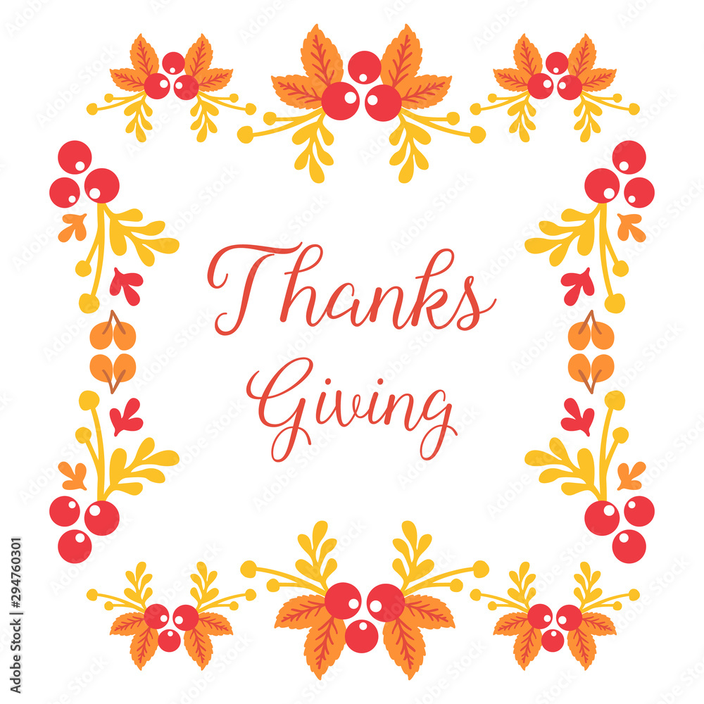 Template text of card thanksgiving, with design drawing of autumn leaf flower frame. Vector