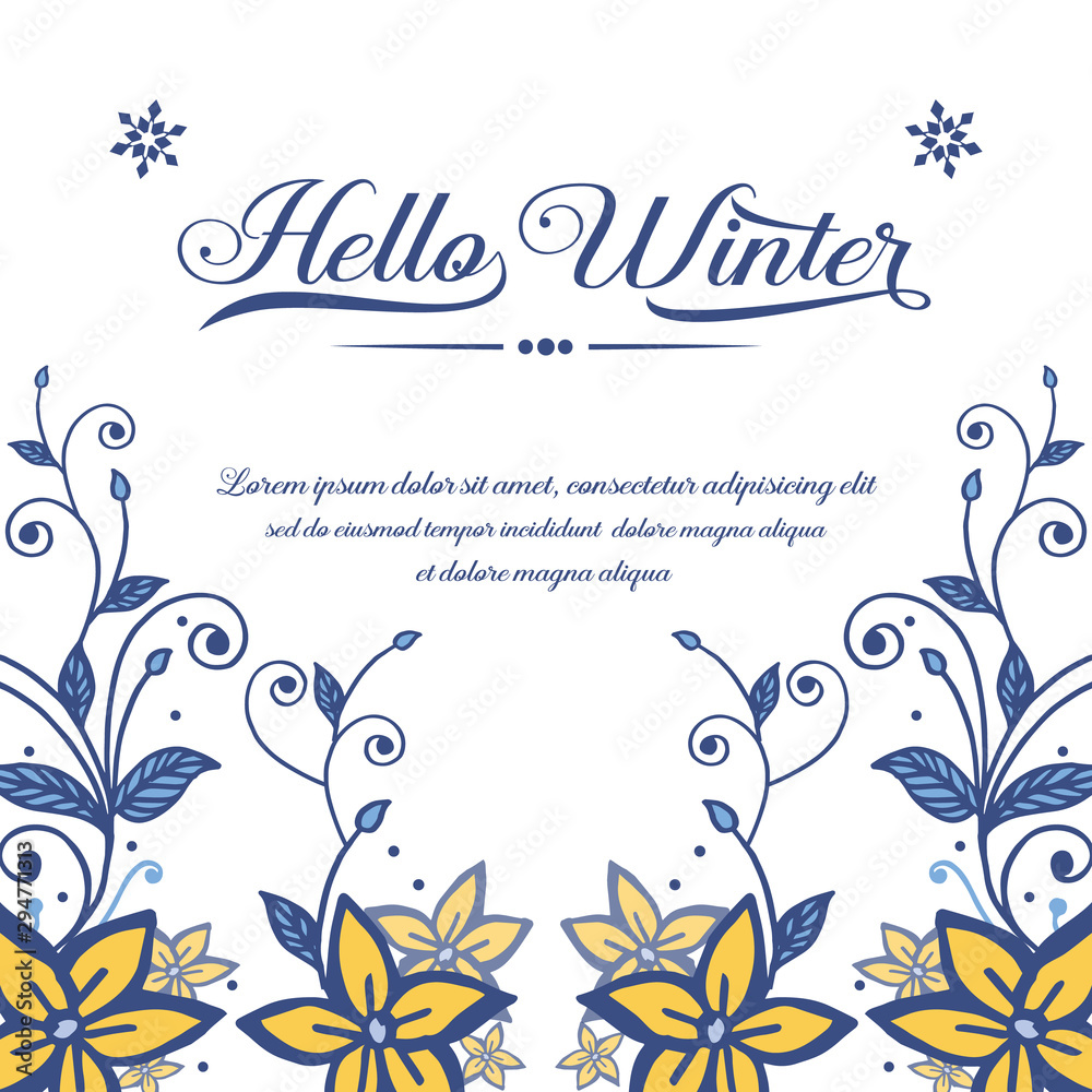 Lettering hello winter, with design element of yellow flower frame background. Vector Lettering hello winter, with design element of yellow flower frame background. Vector