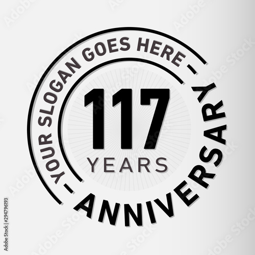 117 years anniversary logo template. One hundred and seventeen years celebrating logotype. Vector and illustration.