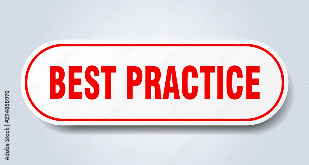 best practice sign. best practice rounded red sticker. best practice best practice sign. best practice rounded red sticker. best practice