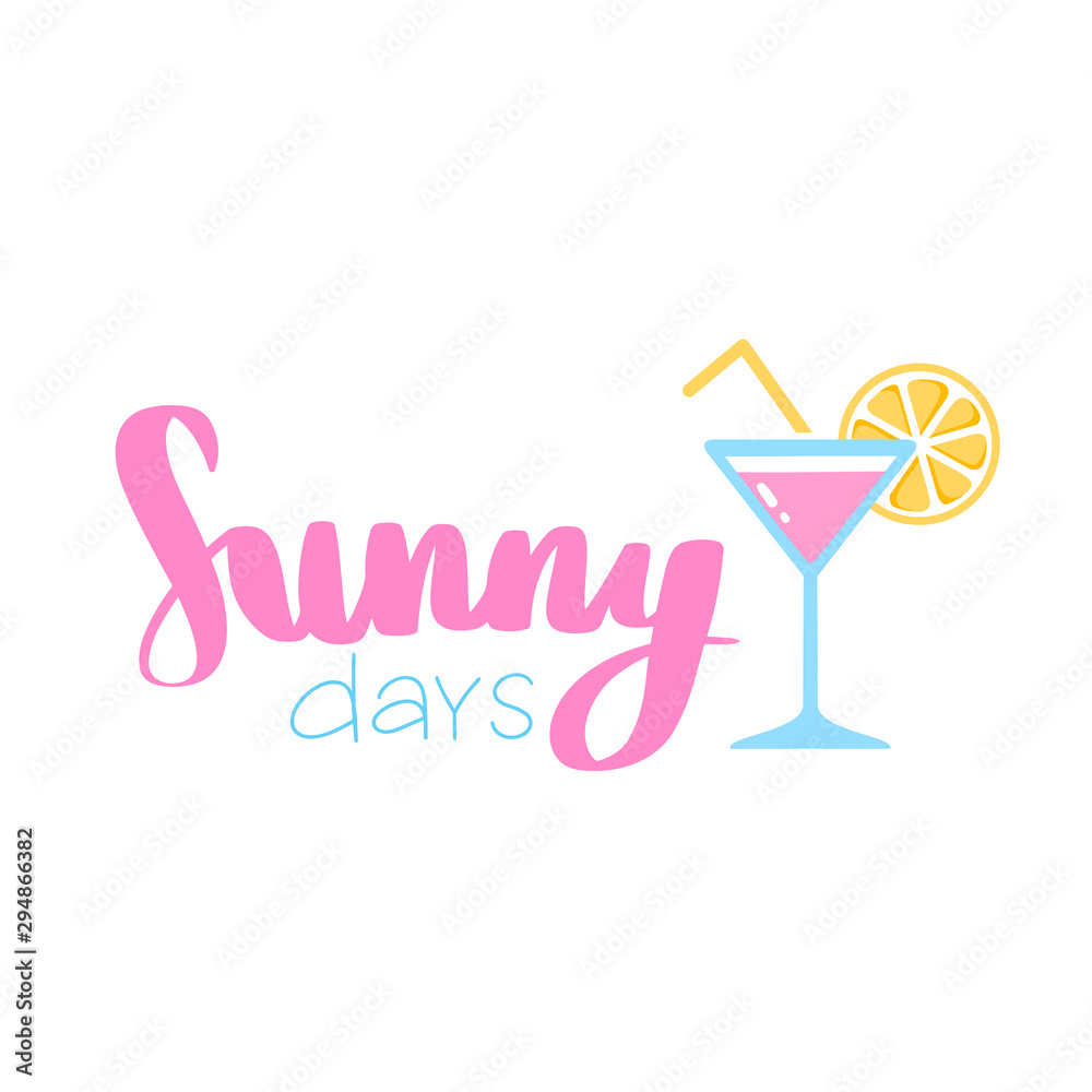 Alcoholic drinks, cocktails with lettering quote. Summer holiday and beach party concept. Alcoholic drinks, cocktails with lettering quote. Summer holiday and beach party concept.