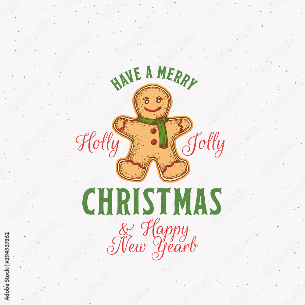 Merry Christmas Abstract Vector Retro Label, Sign or Logo Template. Colorful Hand Drawn Gingerbread Cookie Man Sketch Illustration with Vintage Typography. Shabby Texture Background.