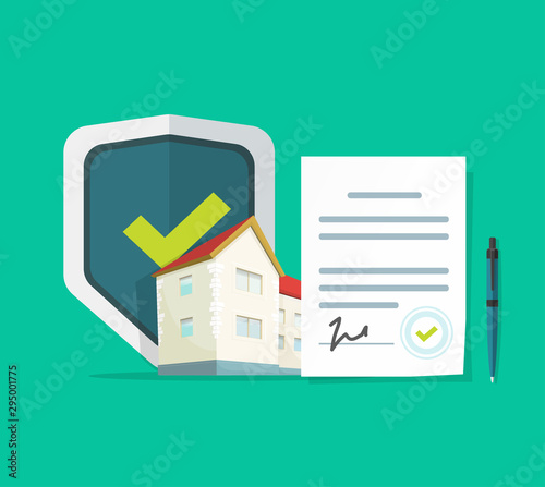 Home insurance or real estate protection document contract signed vector illustration, flat cartoon house protected shield and agreement policy paper assurance, property deal for homeowners
