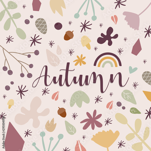 Autumn background. Hand drawn elements with autumnal colors on cream background. Fruits, seeds, flowers, leaves, mushrooms, pinecones, branch, rainbow. Vector illustration, flat design