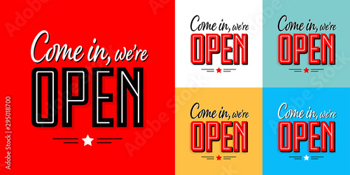 Come in we're open