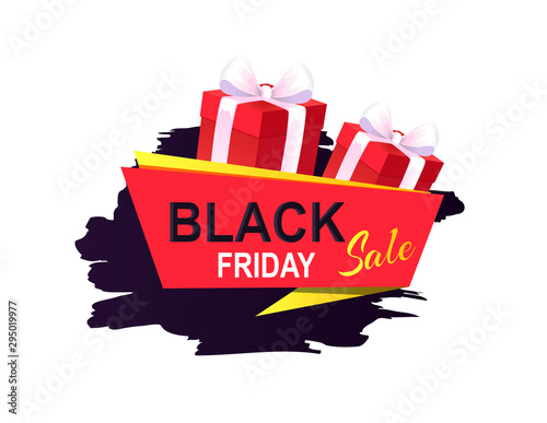 Black Friday sale, banner with presents in boxes vector. Discounts and special prices, reductions and surprises for clients. Autumn sellout of shops