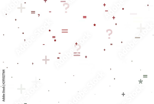 Light Green, Red vector texture with mathematic symbols.