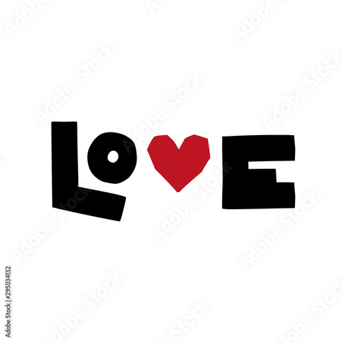 Love - lettering handwritten word for print and design. Stylized lettering for your ideas