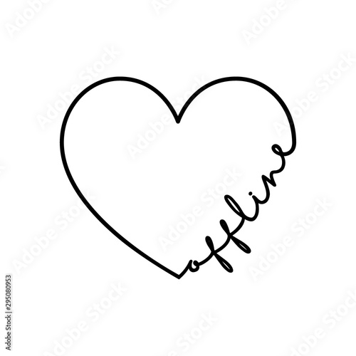 Offline - calligraphy word with hand drawn heart. Lettering symbol illustration for t-shirt, poster, wedding, greeting card