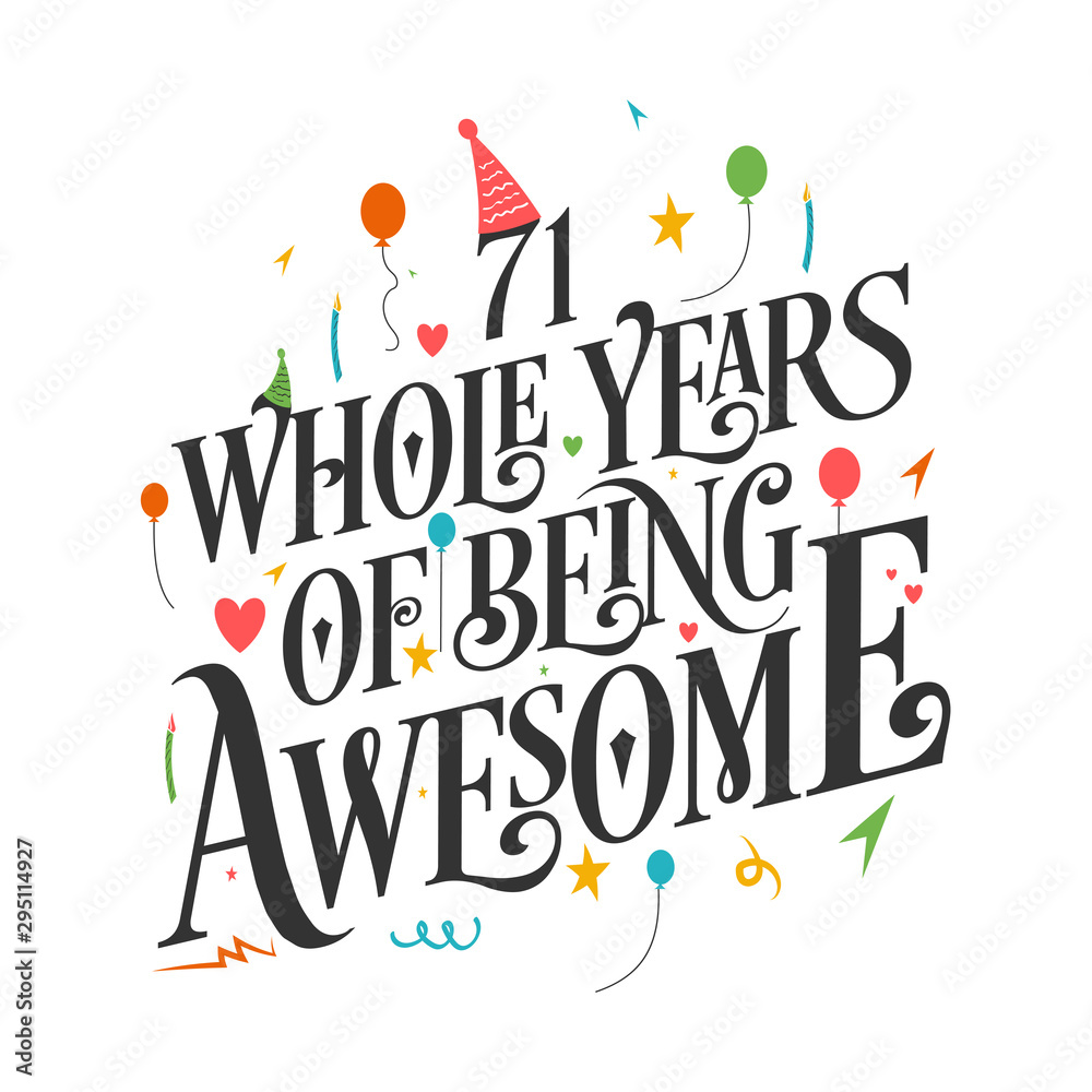Obraz premium 71st Birthday And 71st Wedding Anniversary Typography Design 