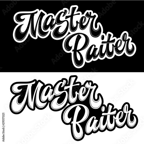 Master Baiter - set of hand drawn lettering logo phrase. Album black and white design. Funny fishing theme phrase for prints, shirts, stikers etc.