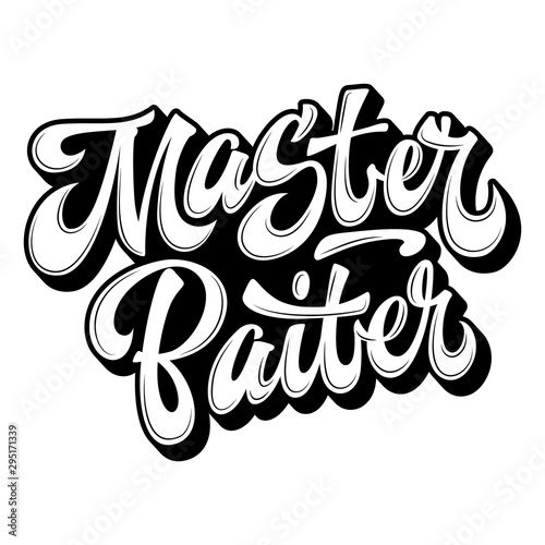 Master Baiter - hand drawn lettering logo phrase. Black and white design. Funny fishing theme phrase for prints, shirts, stikers etc.