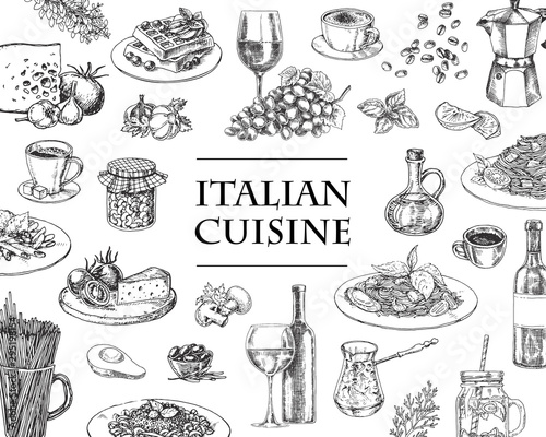 Italian Cuisine vector illustration. Set of traditional italian dishes. Food menu design template. Vintage hand drawn sketch. Engraved image photo