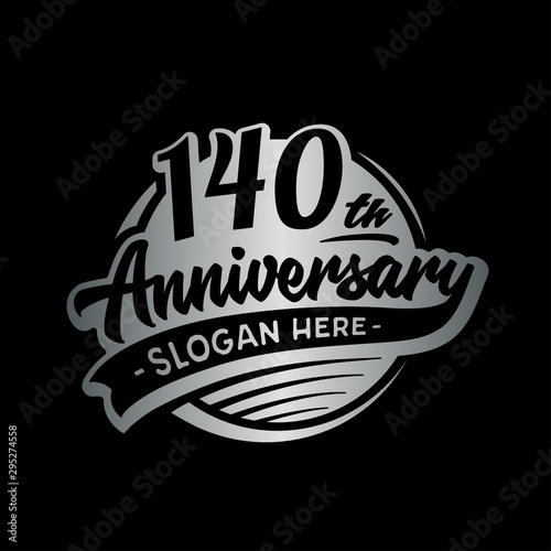 140 years anniversary design template. One hundred and forty years logo. Vector and illustration. 