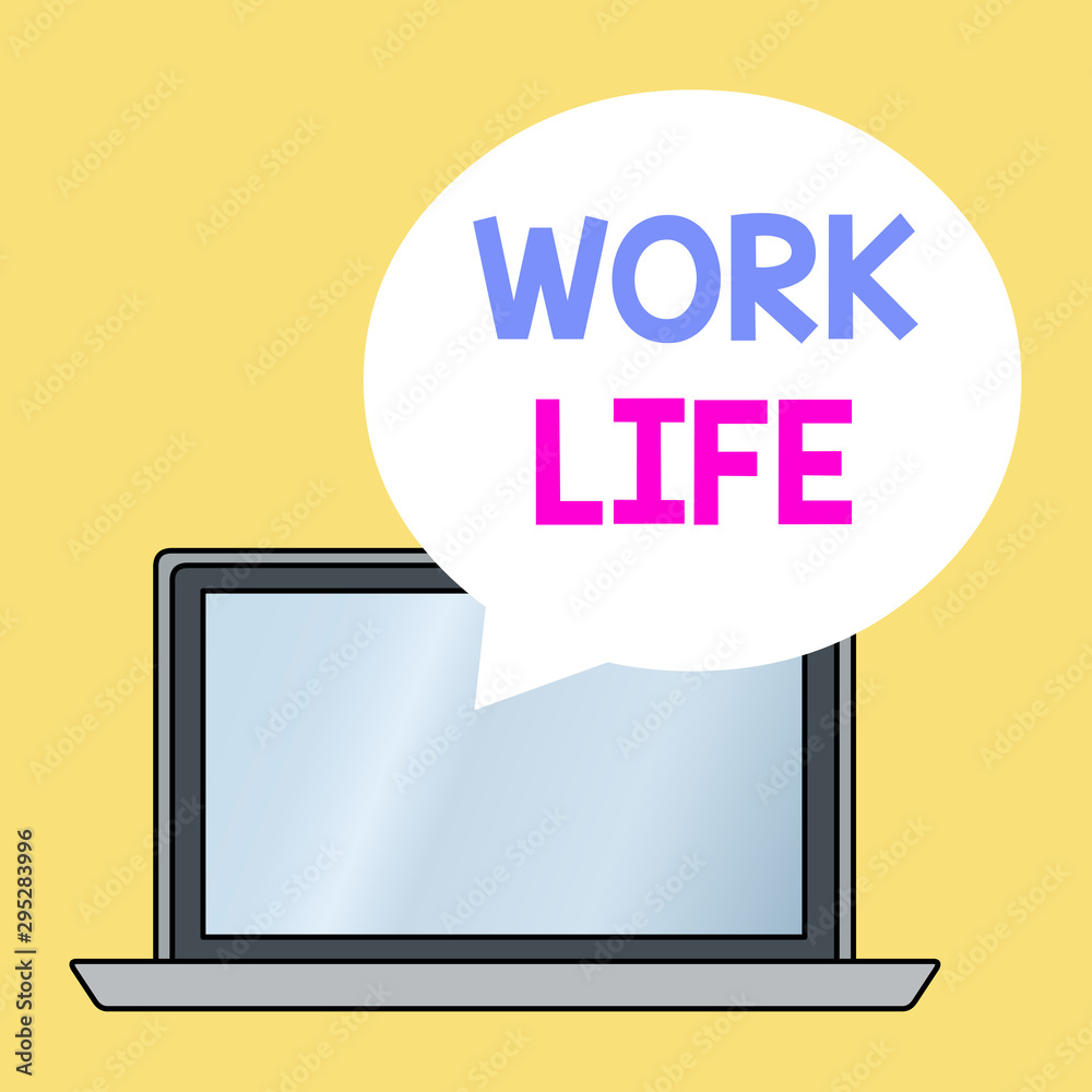 Conceptual Hand Writing Showing Work Life Concept Meaning An Everyday Task To Ern Money To Sustain Needs Of One S Is Self Round Shape Speech Bubble Floating Over Laptop Backdrop Stock Illustration