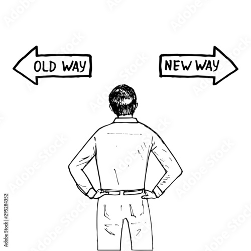 Choice. Improvement and change management business concept. 