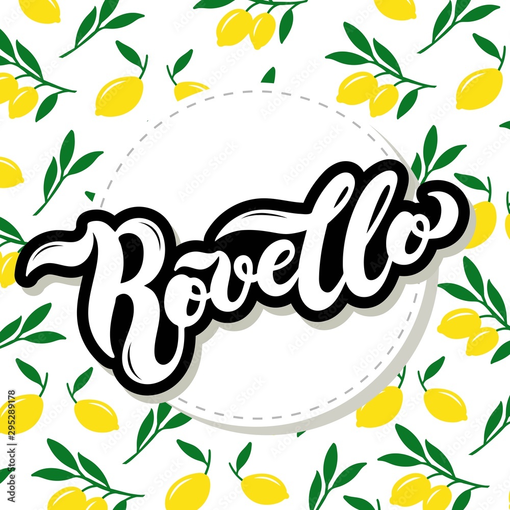 Rovello. The name of Italian town on the Amalfi coast. Hand drawn lettering. Vector illustration. Best for souvenir products.