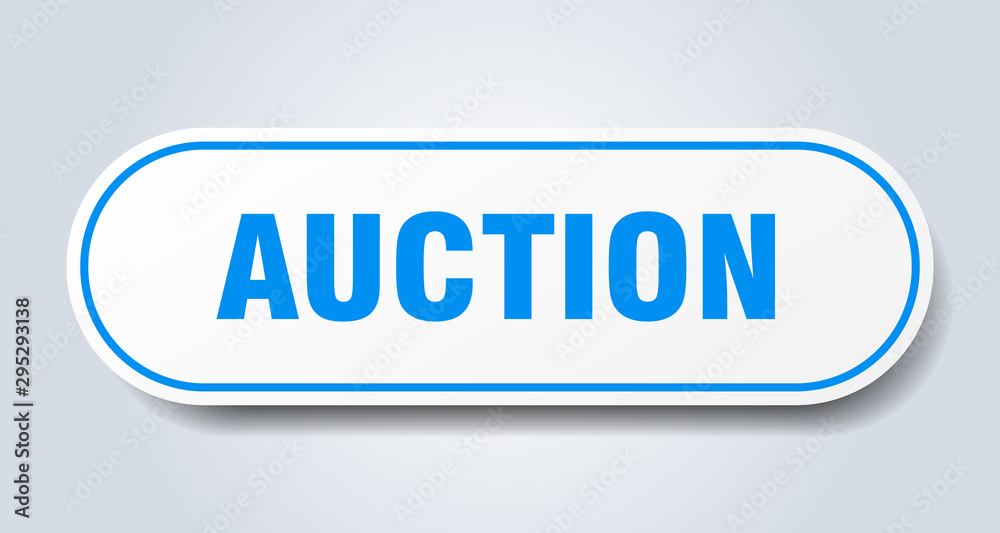 auction sign. auction rounded blue sticker. auction