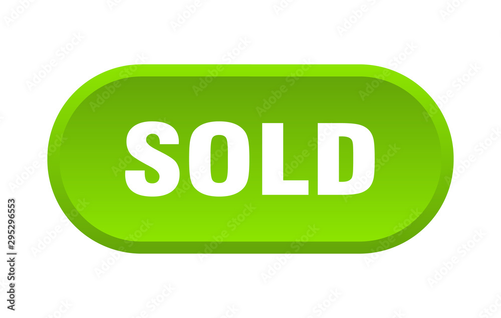 sold button. sold rounded green sign. sold sold button. sold rounded green sign. sold
