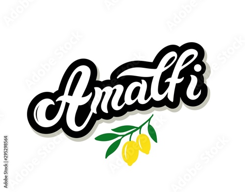 Amalfi. The name of Italian town on the Amalfi coast. Hand drawn lettering. Vector illustration. Best for souvenir products.