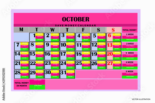 Design calendar month october 2019. Save money calendar 2019. Calendar for organization, business, family. Week Starts Monday. Year 2019 calendar. Vector illustration.