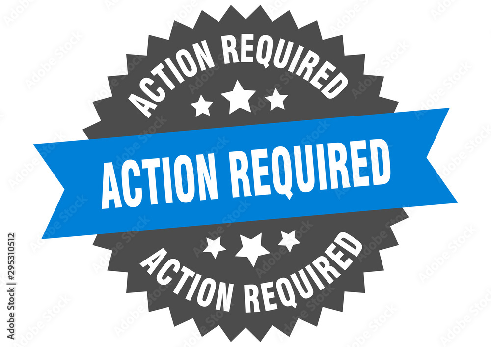 action required sign. action required blue-black circular band label action required sign. action required blue-black circular band label