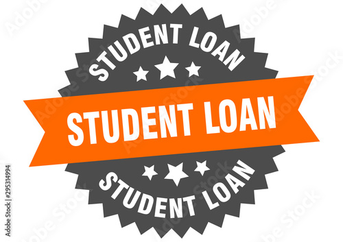 student loan sign. student loan orange-black circular band label