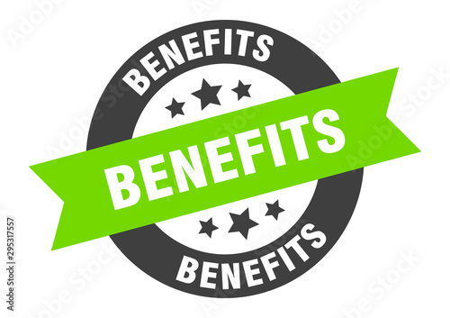 benefits sign. benefits black-green round ribbon sticker