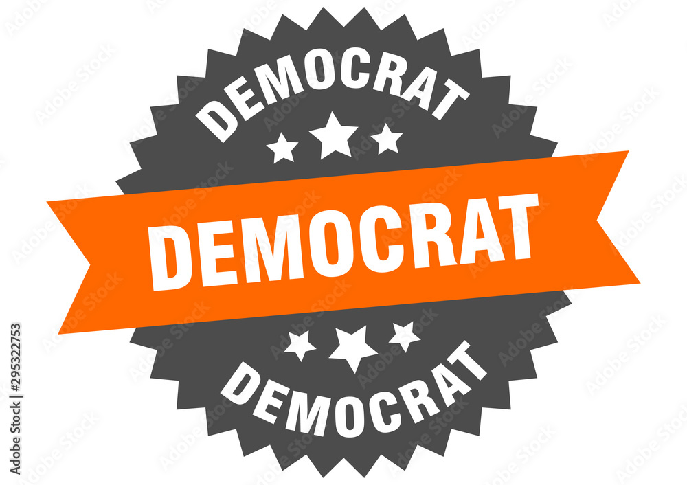 democrat sign. democrat orange-black circular band label democrat sign. democrat orange-black circular band label