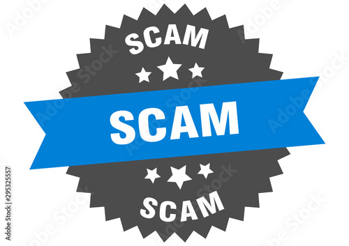 scam sign. scam blue-black circular band label