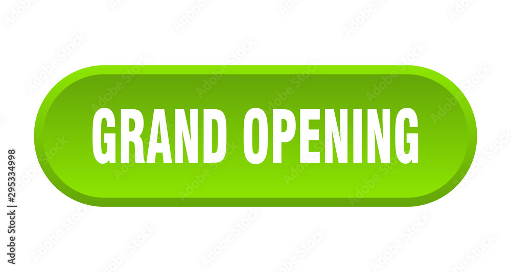 grand opening button. grand opening rounded green sign. grand opening grand opening button. grand opening rounded green sign. grand opening