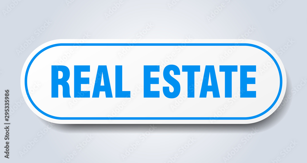 real estate sign. real estate rounded blue sticker. real estate