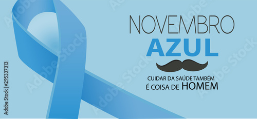 Blue November vector.Taking care of health is also a man's thing in Portuguese. Prostate cancer awareness month illustration. Novembro azul.
