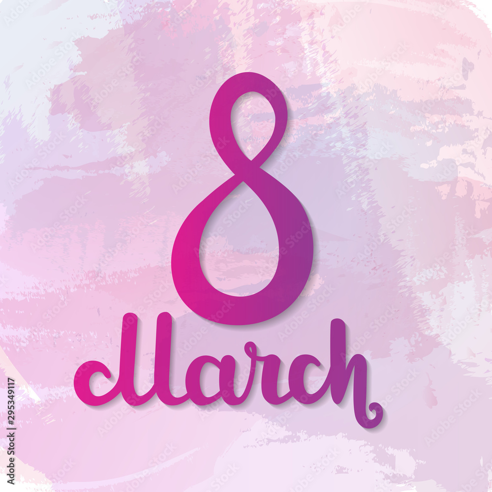 8 March International Women s Day. Greeting card on purple watercolor background. Vector illustration. 8 March International Women s Day. Greeting card on purple watercolor background. Vector illustration.