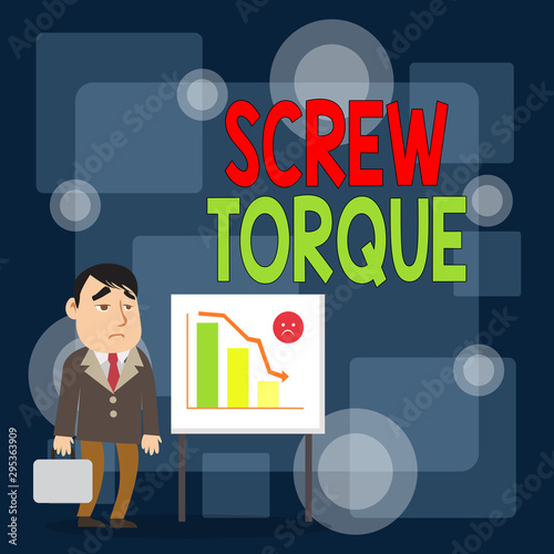 Writing note showing Screw Torque. Business concept for measure of the twisting force required to spin the nut Businessman with Brief Case Standing Whiteboard Bar Chart
