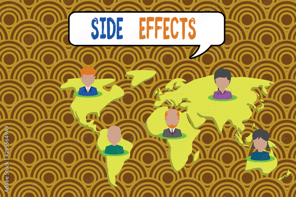 Conceptual hand writing showing Side Effects. Concept meaning secondary undesirable effect of a drug or medical treatment Connection multiethnic persons all Global business earth map