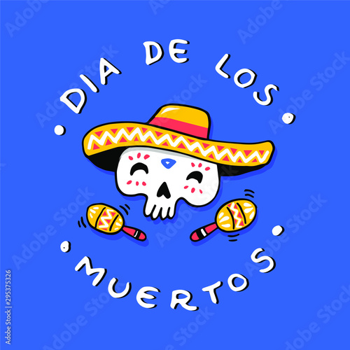 Dia de los Muertos - Day of the Dead - traditional mexican holiday. Vector illustration for invitation, banner, poster, t-shirt print, greeting card. EPS 10.
