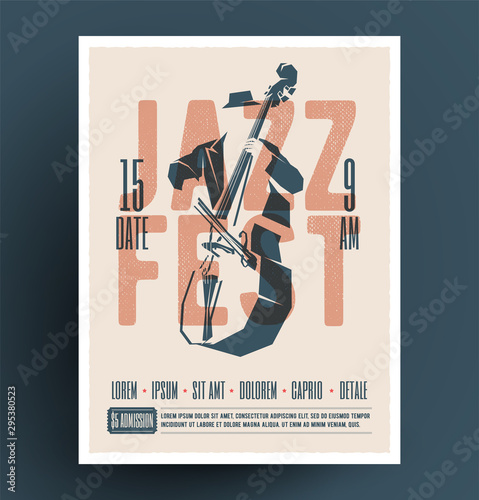 Jazz music festival or party or live music event flyer or advertising promo poster design template with jazz double bass player and jazz fest caption. Vintage music flyer. Vector illustration.