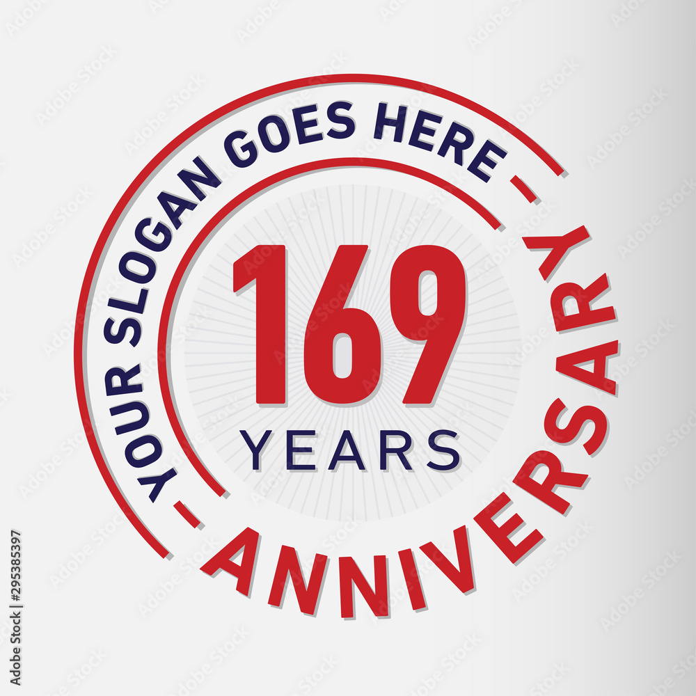 169 years anniversary logo template. One hundred and sixty-nine years celebrating logotype. Vector and illustration.