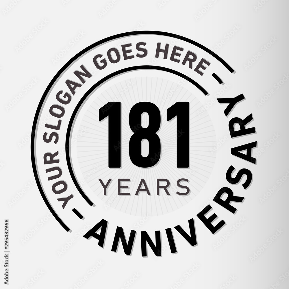 181 years anniversary logo template. One hundred and eighty-one years celebrating logotype. Vector and illustration.