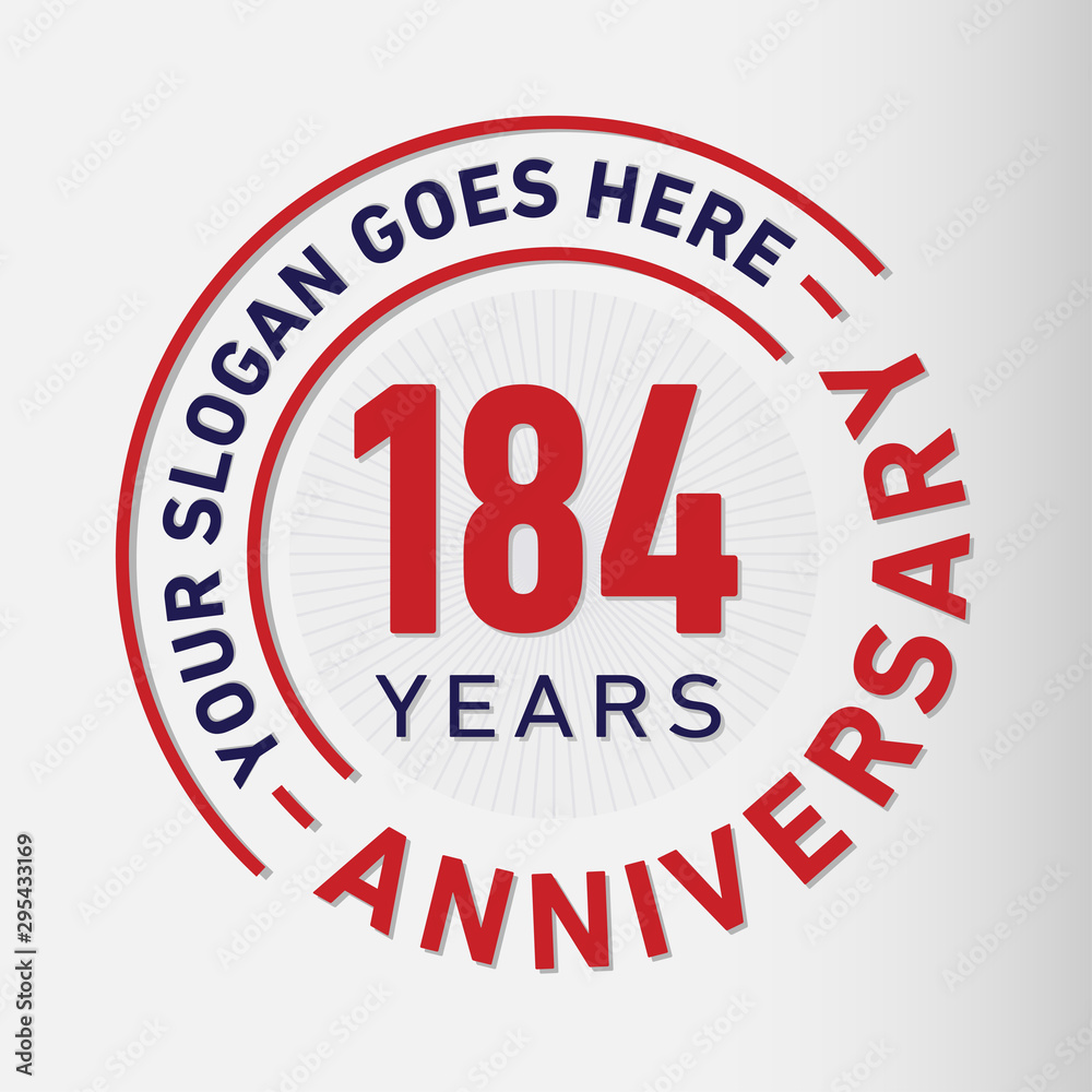 184 years anniversary logo template. One hundred and eighty-four years celebrating logotype. Vector and illustration. 184 years anniversary logo template. One hundred and eighty-four years celebrating logotype. Vector and illustration.