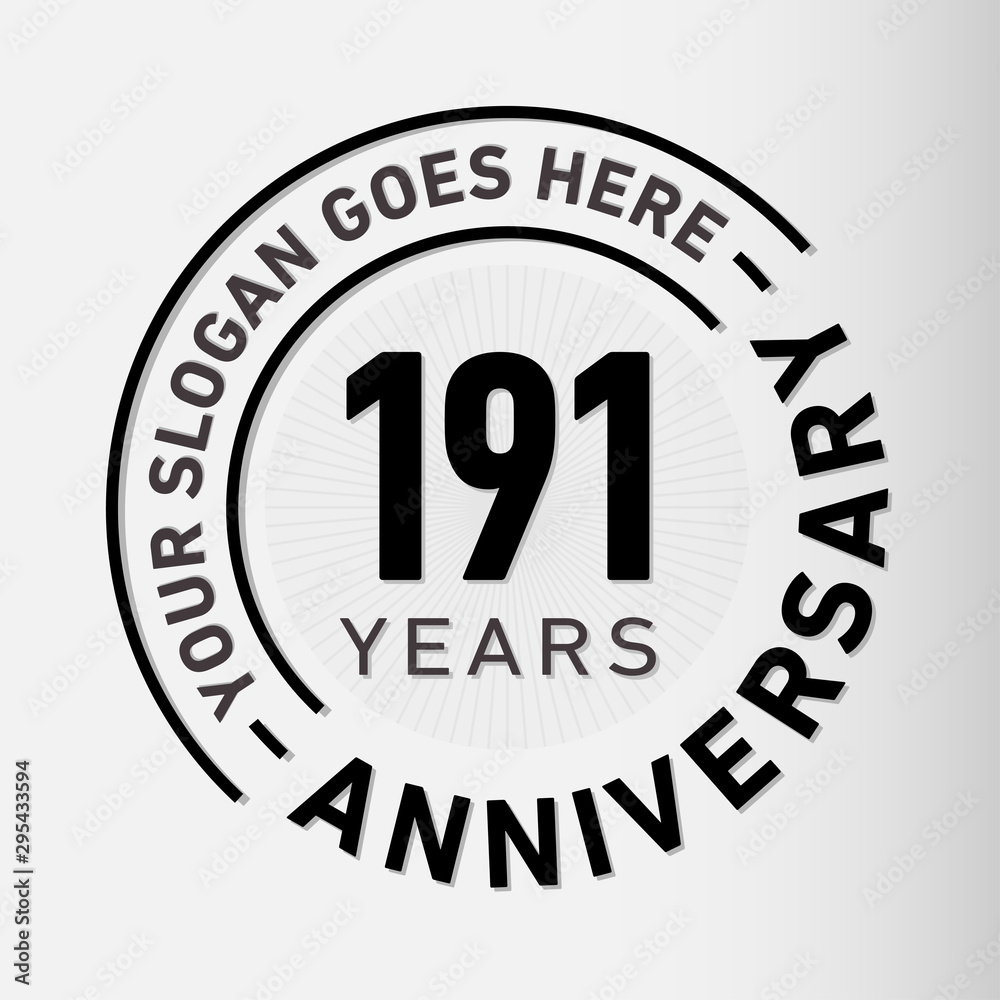 191 years anniversary logo template. One hundred and ninety-one years celebrating logotype. Vector and illustration.