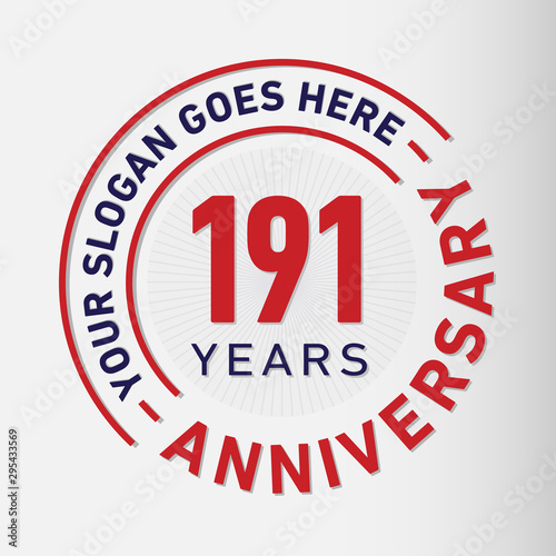 191 years anniversary logo template. One hundred and ninety-one years celebrating logotype. Vector and illustration.
