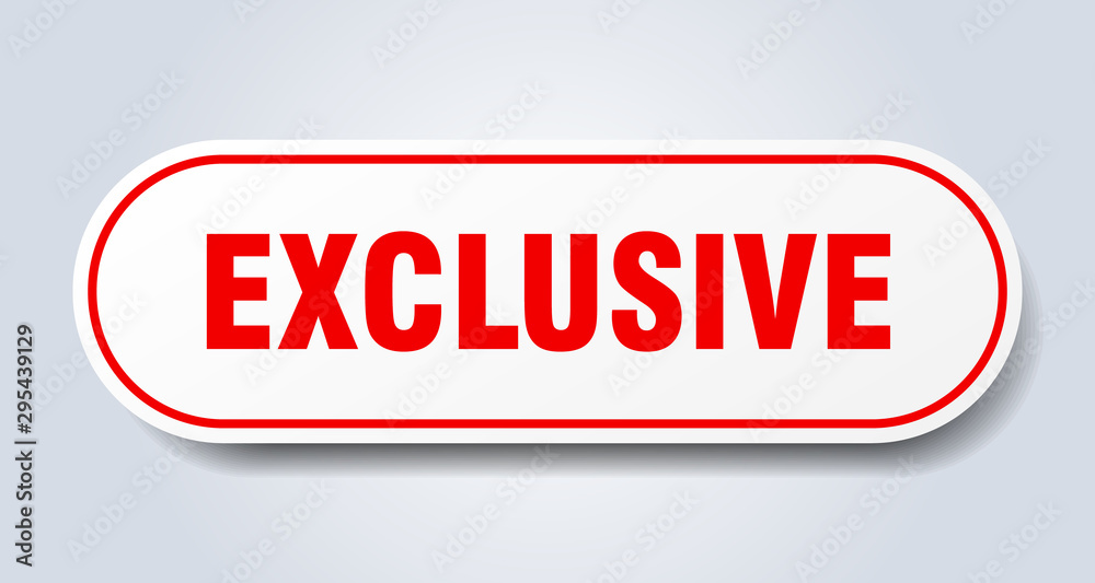 exclusive sign. exclusive rounded red sticker. exclusive exclusive sign. exclusive rounded red sticker. exclusive