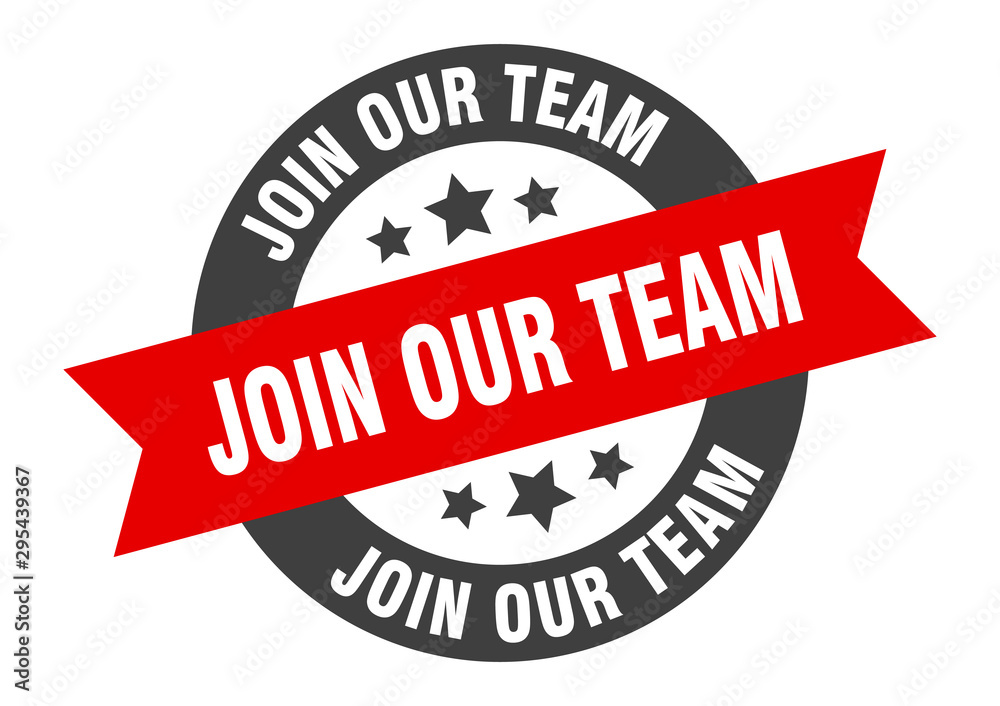 Fototapeta premium join our team sign. join our team black-red round ribbon sticker