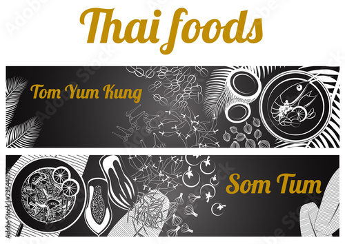 two black and white gray scale Thai delicious and famous food banner on gray background.river prawn spicy soup tom yum kung,papaya salad som tum and ingredient with,vector illustration