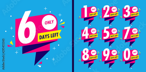 Number days left countdown vector illustration template