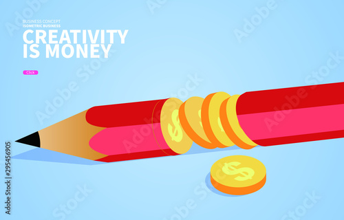 Creativity is a pencil made up of money and gold coins