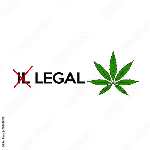 Word Legalize Marijuana With Illustration Concept  S